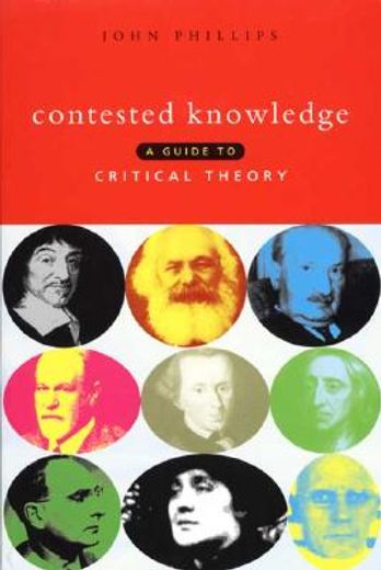 contested knowledge,a guide to critical theory