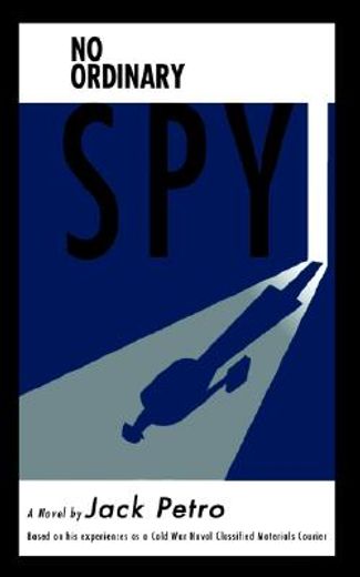 no ordinary spy (en Inglés)