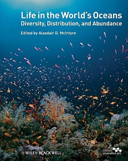 life in the world´s oceans,diversity, distribution and abundance