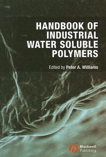 Handbook of Industrial Water Soluble Polymers (en Inglés)