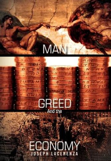 man, greed and the economy (in English)