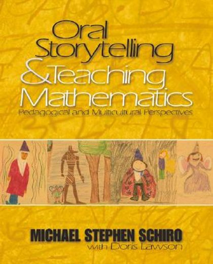 oral storytelling & teaching mathematics,pedagogical and multicultural perspectives