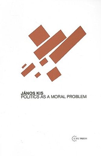 Politics as a Moral Problem (en Inglés)