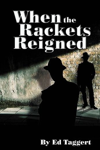 when the rackets reigned (en Inglés)