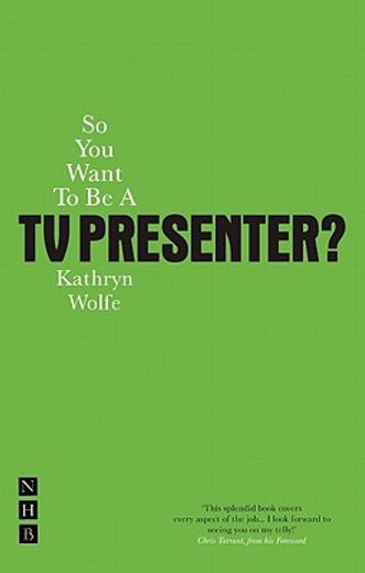 So You Want to Be a TV Presenter? (in English)