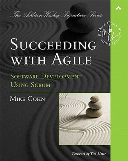 succeeding with agile,software development using scrum (en Inglés)