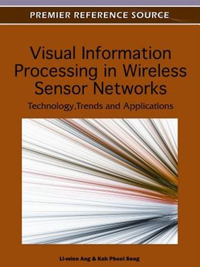 visual information processing in wireless sensor networks (en Inglés)