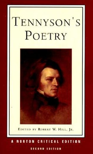 tennyson´s poetry,authoritative texts, contexts, criticism