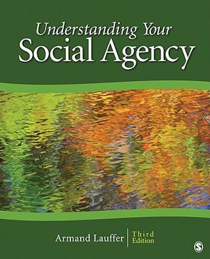 understanding your social agency,with concepts applicable to nonprofit organizations