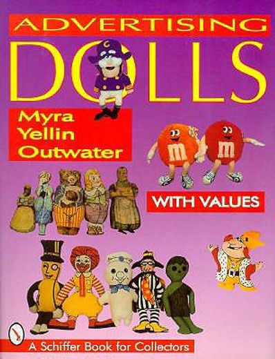 advertising dolls,the history of american advertising dolls from 1900-1990