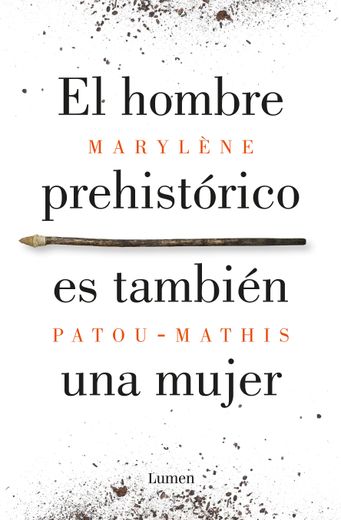 El Hombre Prehistórico es También una Mujer (in Spanish)