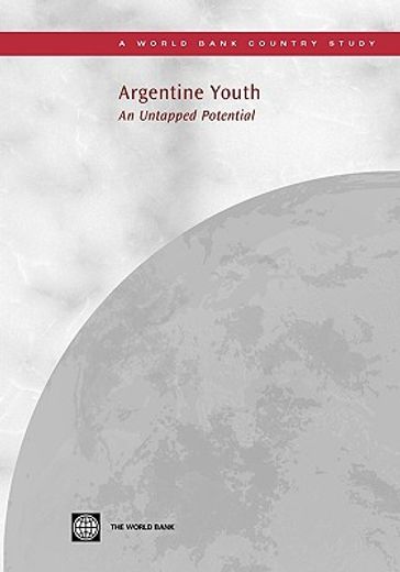 argentine youth,an untapped potential
