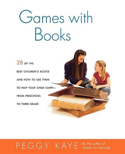 games with books,28 of the best children´s books and how to use them to help your children learn - from preschool to (in English)