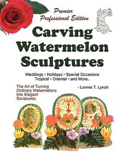 carving watermelon sculptures (in English)