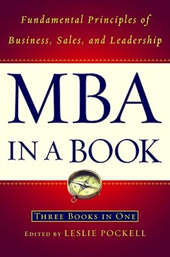 mba in a book,fundamental principles of business, sales, and leadership (en Inglés)