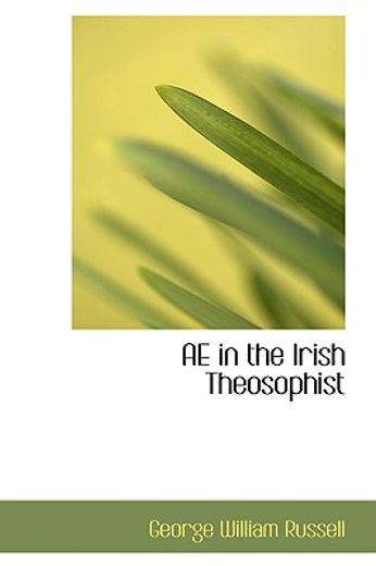 ae in the irish theosophist