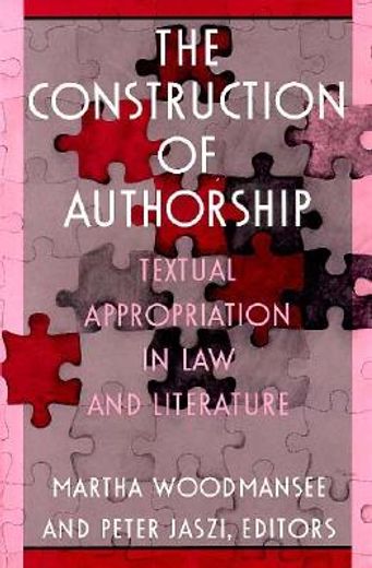 the construction of authorship,textual appropriation in law and literature