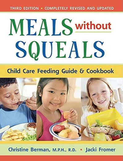 meals without squeals,child care feeding guide and cookbook