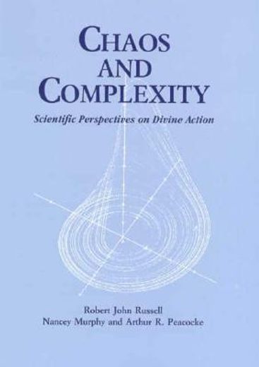 chaos and complexity,scientific perspectives on divine action