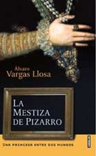 La Mestiza de Pizarro