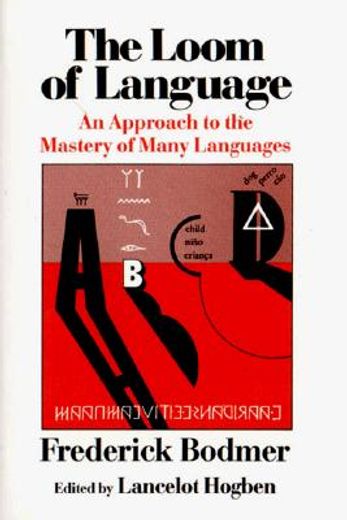 the loom of language (in English)