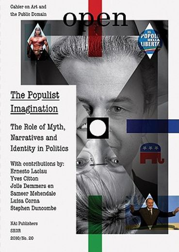 Open 20: The Populist Imagination: The Role of Myth, Narratives and Identity in Politics (en Inglés)