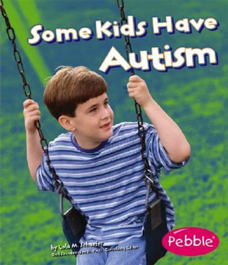 some kids have autism (in English)
