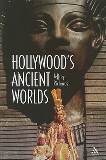 hollywood´s ancient worlds