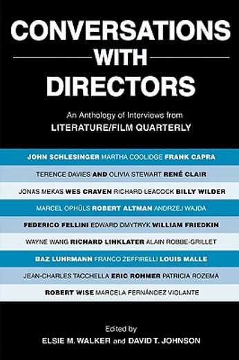 conversations with directors,an anthology of interviews from literature/film quarterly
