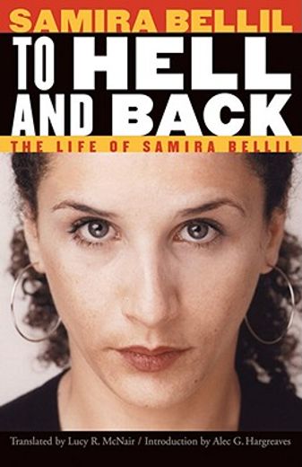to hell and back,the life of samira bellil (en Inglés)