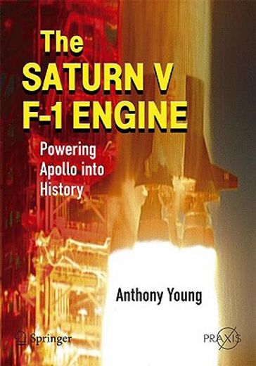 the saturn v f-1 engine,powering apollo into history