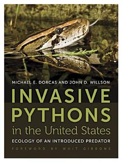 invasive pythons in the united states,ecology of an introduced predator