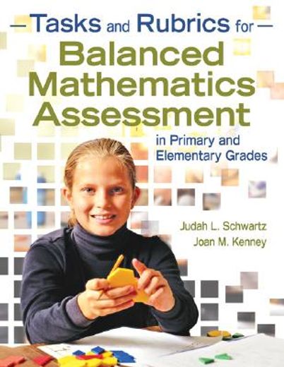tasks and rubrics for balanced mathematics assessment,in primary and elementary grades