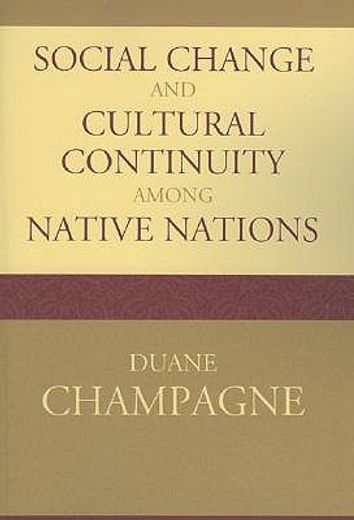 social change and cultural continuity among native nations