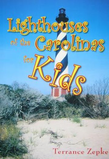 lighthouses of the carolinas for kids (en Inglés)