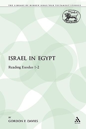 israel in egypt,reading exodus 1-2