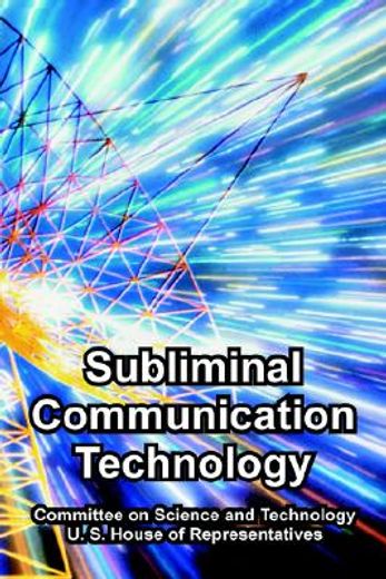 subliminal communication technology