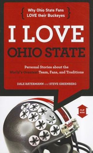 I Love Ohio State/I Hate Michigan (en Inglés)