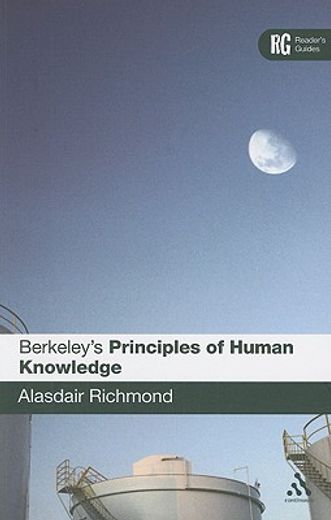 berkeley´s principles of human knowledge,a reader´s guide