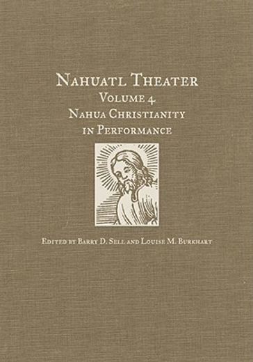 nahuatl theater,nahua christianity performance