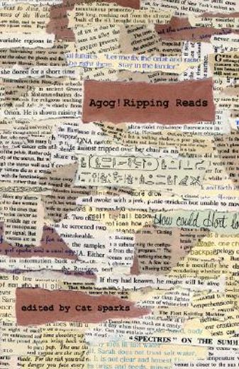 agog! ripping reads