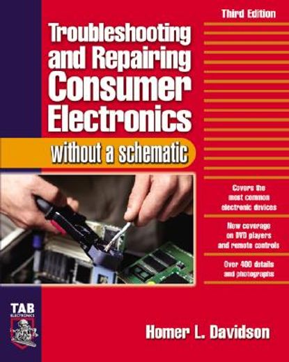 troubleshooting and repairing consumer electronics