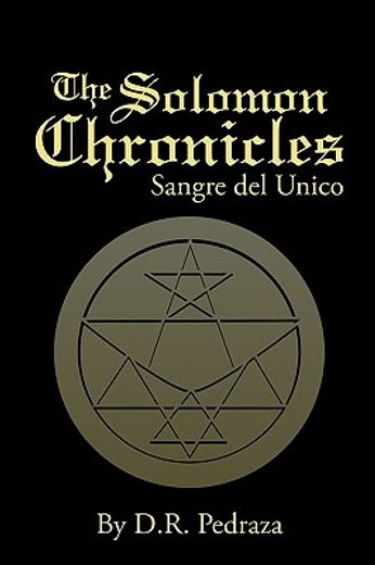 the solomon chronicles: sangre del unico