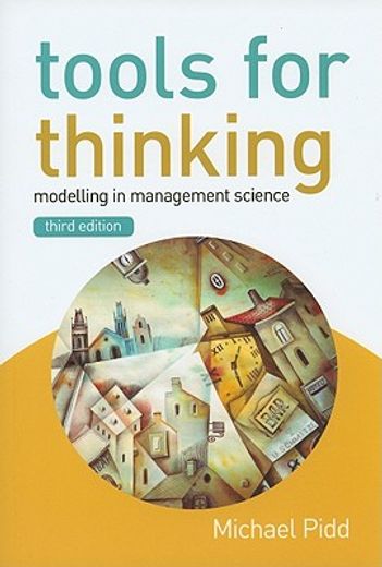 tools for thinking,modelling in management science