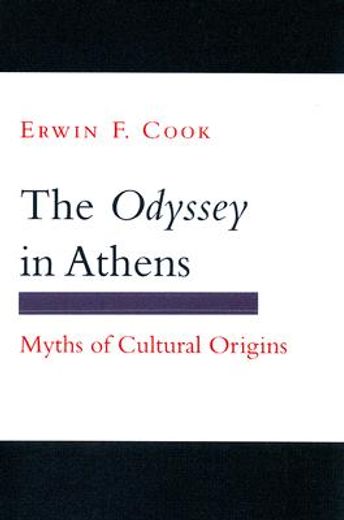 the odyssey in athens,myths of cultural origins