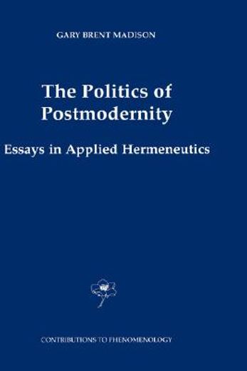 the politics of postmodernity (en Inglés)