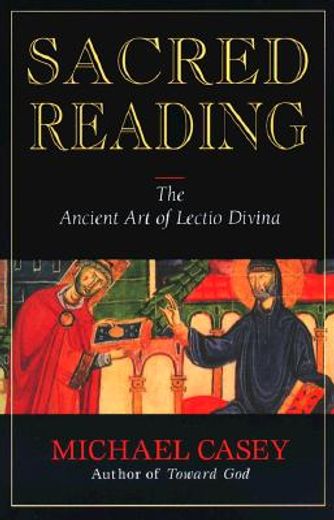 sacred reading,the ancient art of lectio divina (in English)