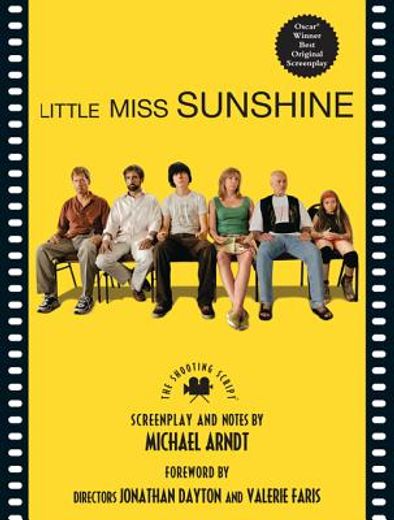 little miss sunshine,the shooting script