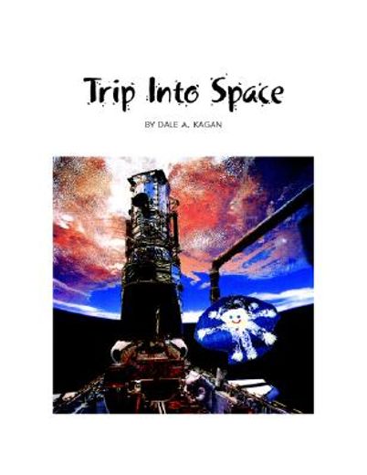 trip into space (in English)