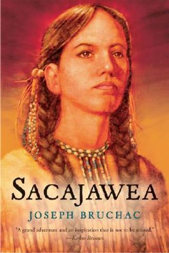 sacajawea,the story of bird woman and the lewis and clark expedition (in English)